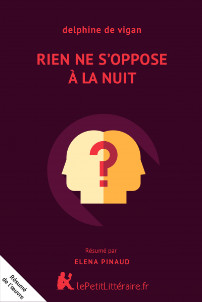 Résumé du livre :  Rien ne s'oppose à la nuit